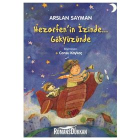 HAZERFENIN İZİNDE GÖKYÜZÜNDE - ARSLAN SAYMAN