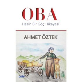 Hazin Bir Göç Hikayesi - Ahmet Öztek