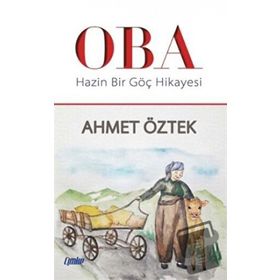Hazin Bir Göç Hikayesi - Ahmet Öztek