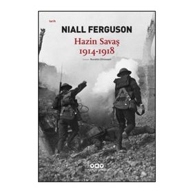 Hazin Savaş 1914-1918 - Niall Ferguson