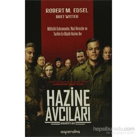 Hazine Avcıları - Robert M. Edsel Bret Witter