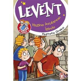 Hazine Avcılarının İzinde Levent İz Peşinde 6 - Mustafa Orakçı - Timaş Yayınları