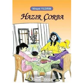 Hazır Çorba - Nihayet Yıldırım