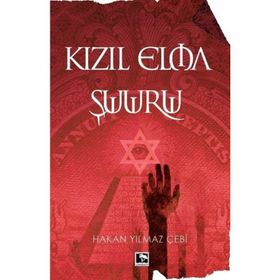Hazır Kıta Ruhuyla Kızıl Elma Şuuru - Hakan Yılmaz Çebi