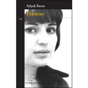 Haziran - Selçuk Baran
