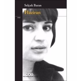 Haziran - Selçuk Baran