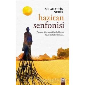Haziran Senfonisi - Selahattin Nehir