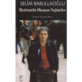 HAZIRANDA OKUNAN NAĞMELER - SELIM BABULLAOĞLU