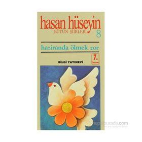 HAZIRANDA ÖLMEK ZOR - HASAN HÜSEYİN