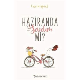Haziranda Sevelim mi? - Laviniapiaf