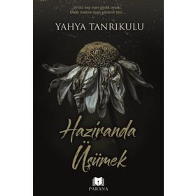 Haziranda Üşümek - Yahya Tanrıkulu