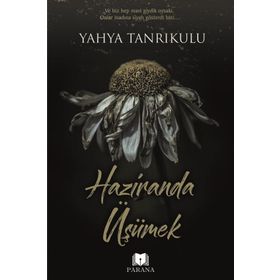 Haziranda Üşümek - Yahya Tanrıkulu