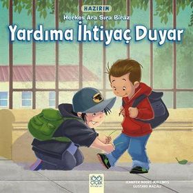 Hazırım - Herkes Ara Sıra Biraz Yardıma İhtiyaç Duyar - Jennifer Moore Mallinos Gustavo Mazali