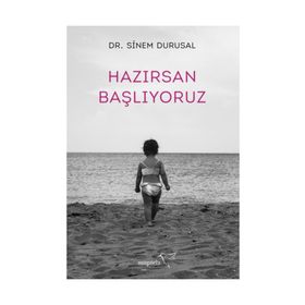 Hazırsan Başlıyoruz - Sinem Durusal