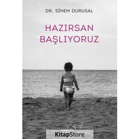 Hazırsan Başlıyoruz - Sinem Durusal