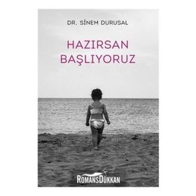 Hazırsan Başlıyoruz - Sinem Durusal