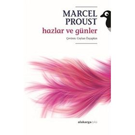 Hazlar ve Günler - Marcel Proust