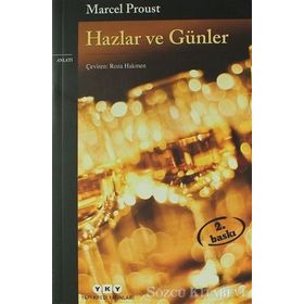Hazlar ve Günler - Marcel Proust
