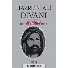 HAZRET-I ALI DIVANI - MÜSTAKIMZADE SÜLEYMAN SAADETTIN EFENDI