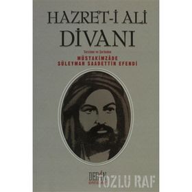 HAZRET-I ALI DIVANI - MÜSTAKIMZADE SÜLEYMAN SAADETTIN EFENDI