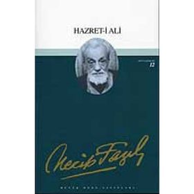 HAZRET-I ALI (KOD: 11) - NECIP FAZIL KISAKÜREK