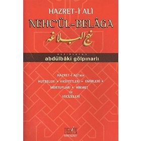 HAZRET-I ALI NEHC'ÜL-BELAGA - ABDULBAKI GÖLPINARLI (ISBN:9786055500528)