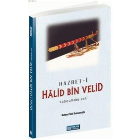 HAZRET- I HALID BIN VELID - MAHMUT SAMI RAMAZANOĞLU