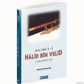 HAZRET- I HALID BIN VELID - MAHMUT SAMI RAMAZANOĞLU