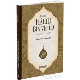 HAZRET- I HALID BIN VELID - MAHMUT SAMI RAMAZANOĞLU