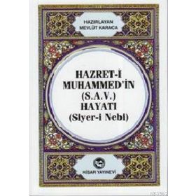 HAZRET-I MUHAMMED'IN (S.A.V) HAYATI (CEP BOY) (SIYER-I NEBI) - MEVLÜT KARACA
