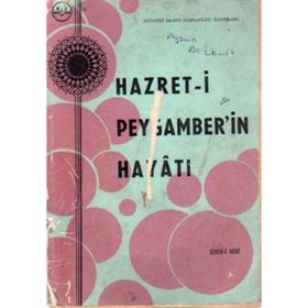 Hazret-i Peygamberin Hayatı Siyer-i Nebi - Osman Keskioğlu