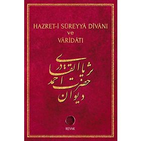 HAZRET-I SÜREYYA DIVANI VE VARIDATI - AHMED SÜREYYA EL-KADIRI