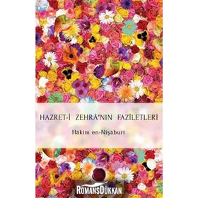 Hazret-i Zehra’nın Faziletleri - Hakim en-Nişaburi