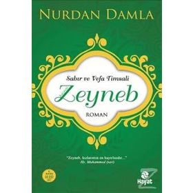 Hazret-i Zeyneb - Muhammed Kazım El-Kazvini
