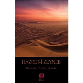 Hazret-i Zeyneb - Muhammed Kazım El-Kazvini