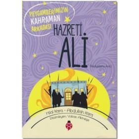 Hazreti Ali r.a - Hilal Çelikkol Kara Abdullah Kara