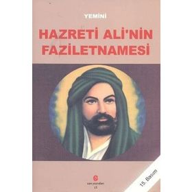 HAZRETI ALI'NIN FAZILETNAMESI - YEMINÎ (ISBN:9789756791738)