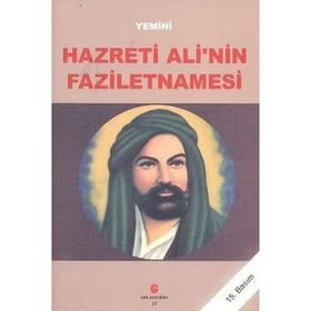 HAZRETI ALI'NIN FAZILETNAMESI - YEMINÎ (ISBN:9789756791738)