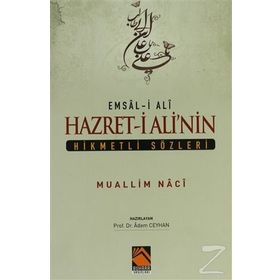 Hazreti Ali’nin Hikmetli Sözleri - Muallim Naci