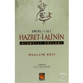 Hazreti Ali’nin Hikmetli Sözleri - Muallim Naci
