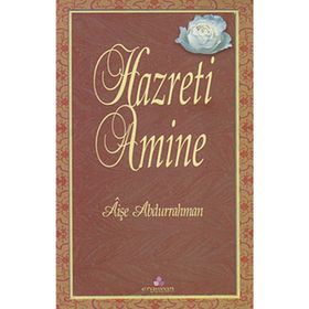 HAZRETI AMINE - AİŞE ABDURRAHMAN