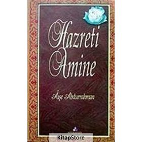 HAZRETI AMINE - AİŞE ABDURRAHMAN
