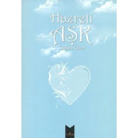 HAZRETI AŞK - GÜLŞEN GAZEL