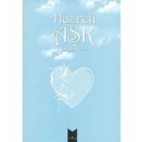 HAZRETI AŞK - GÜLŞEN GAZEL