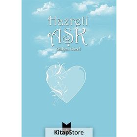 HAZRETI AŞK - GÜLŞEN GAZEL