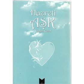 HAZRETI AŞK - GÜLŞEN GAZEL