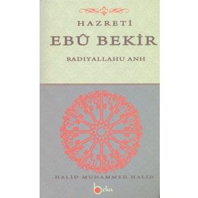 Hazreti Ebu Bekir - Beka Yayınları