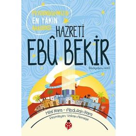 Hazreti Ebu Bekir r.a - Hilal Çelikkol Kara Abdullah Kara