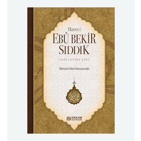 Hazreti Ebu Bekir Sıddik Mahmud Sami Ramazanoğlu