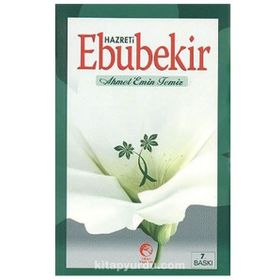HAZRETI EBUBEKIR - AHMET EMIN TEMIZ